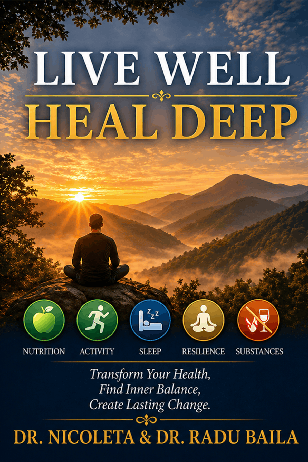 Live Well, Heal Deep book cover